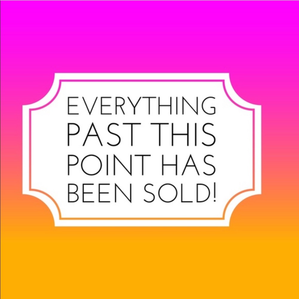 Sold past this point